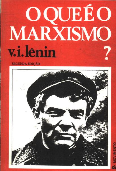 O Que É O Marxismo?