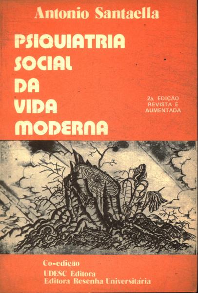 Psiquiatria Social Da Vida Moderna