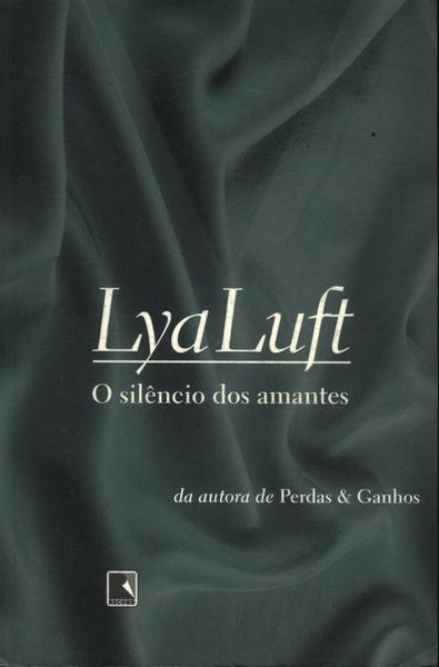 O Silêncio Dos Amantes