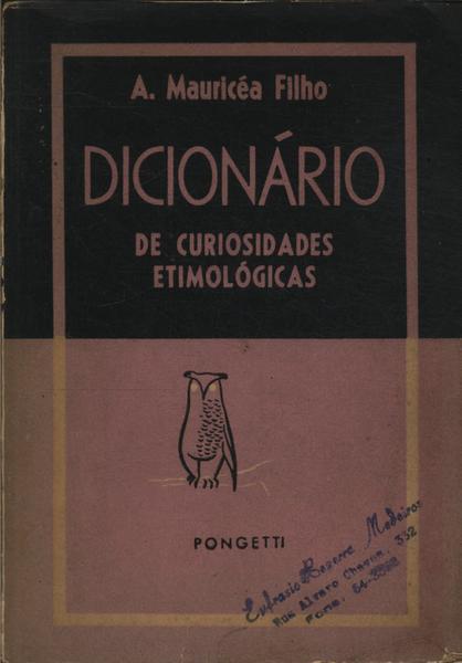 Dicionário De Curiosidades Etimológicas