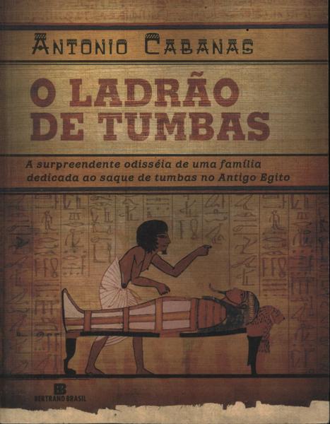 O Ladrão De Tumbas