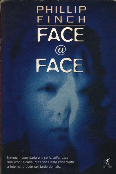Face @ Face