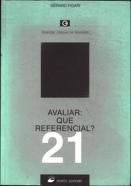 Avaliar: Que Referencial?