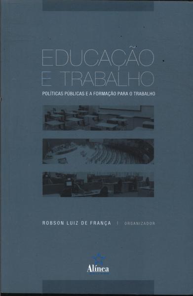 Educação E Trabalho