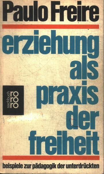 Erziehung Als Praxis Der Freheit