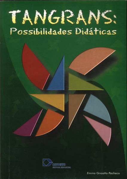 Tangrans: Possibilidades Didáticas