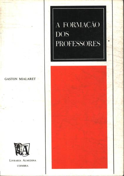 A Formação Dos Professores