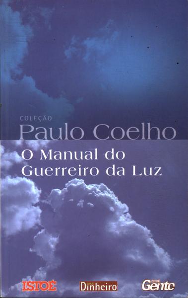 O Manual Do Guerreiro Da Luz