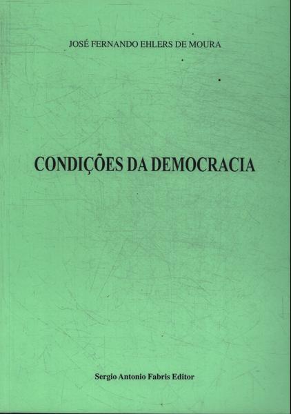 Condições Da Democracia (autografado)