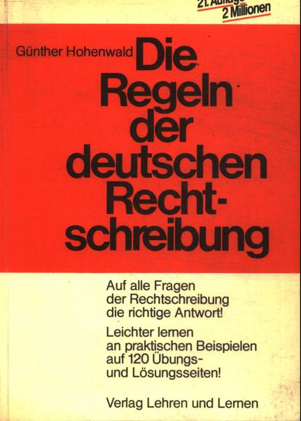 Die Regeln Der Deutschen Recht-schreibung