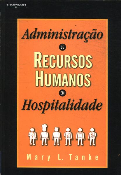 Administração De Recursos Humanos Em Hospitalidade