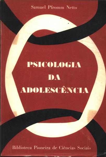 Psicologia Da Adolescência