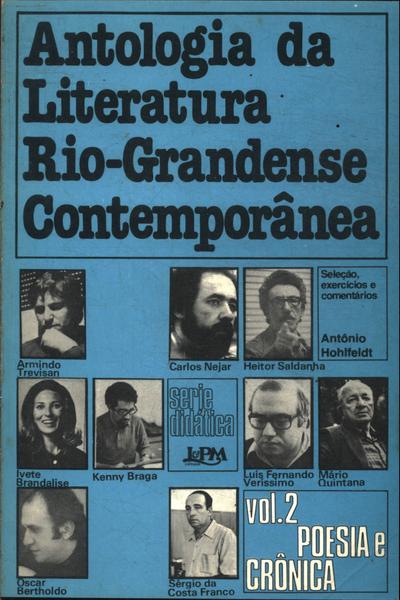 Antologia Da Literatura Rio-grandense Contemporânea Vol 2