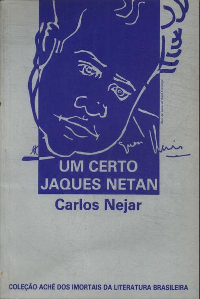 Um Certo Jaques Netan