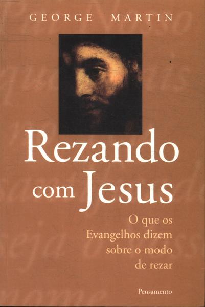 Rezando Com Jesus