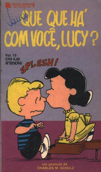 Que Que Há Com Você, Lucy?
