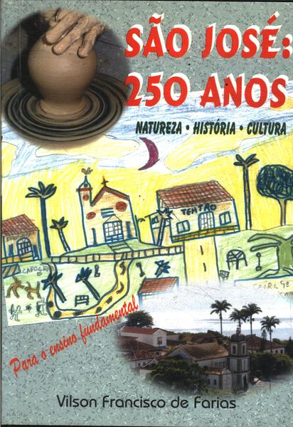 São José: 250 Anos