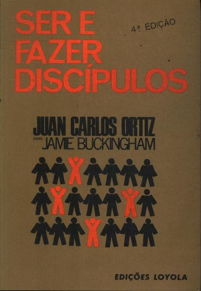 Ser E Fazer Discípulos