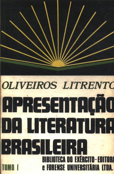 Apresentação Da Literatura Brasileira Tomo I