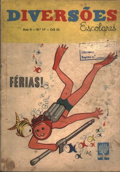 Revista Diversões Escolares Ano 2 Nº 17 Janeiro 1962