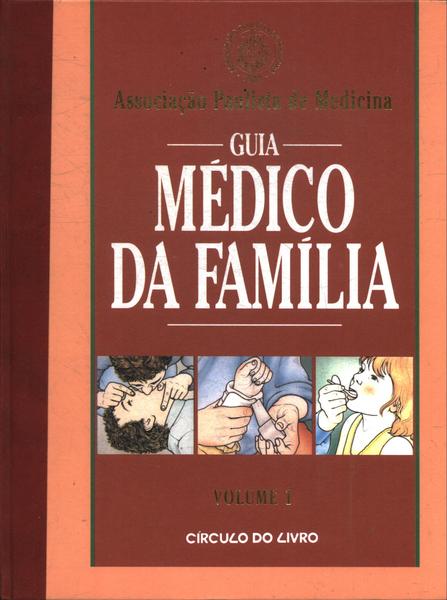 Guia Médico Da Família Vol 1