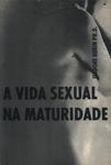 A Vida Sexual Na Maturidade