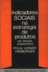 Indicadores Sociais Na Estratégia De Produtos