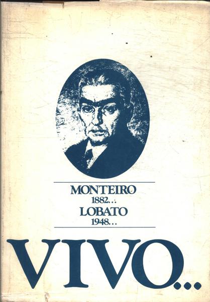 Monteiro Lobato Vivo...