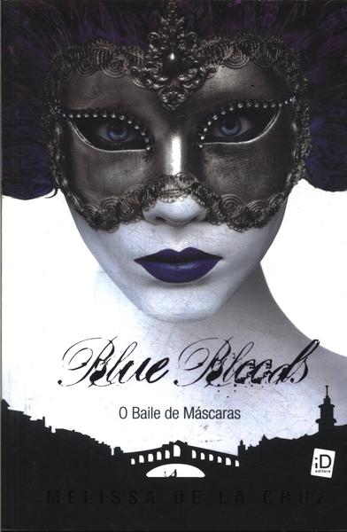 Blue Bloods: O Baile De Máscara