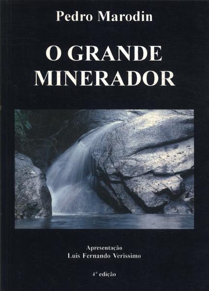 O Grande Minerador