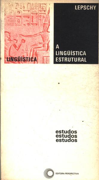 A Lingüística Estrutural