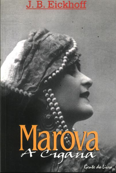 Marova, A Cigana