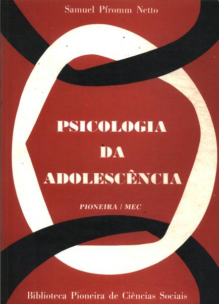 Psicologia Da Adolescência