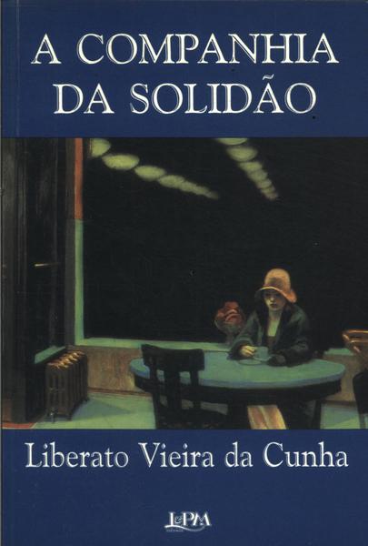 A Companhia Da Solidão