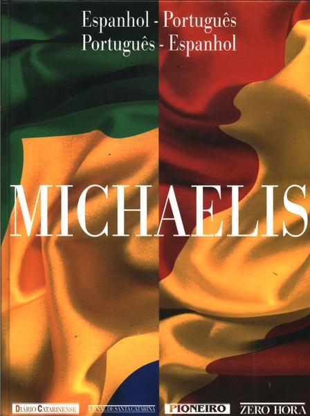 Michaelis: Espanhol-português Português-espanhol (1999)