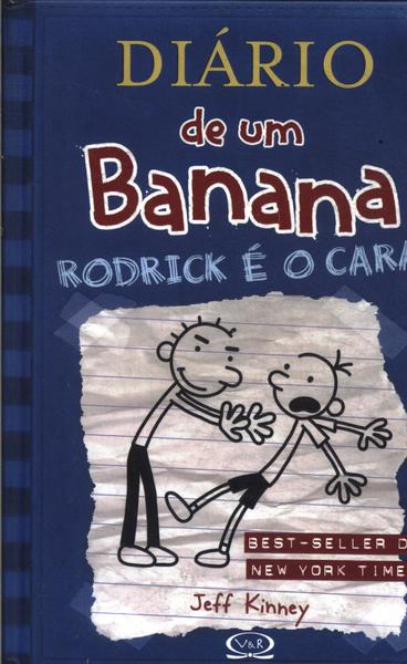 Diário De Um Banana: Rodrick É O Cara