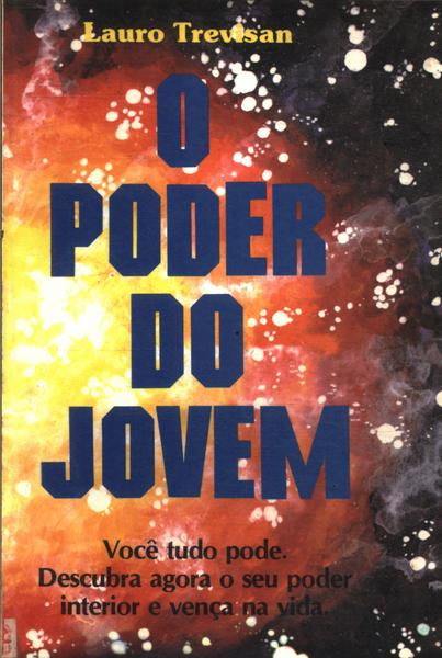 O Poder Do Jovem