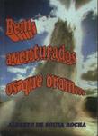 Bem-aventurados Os Que Oram...