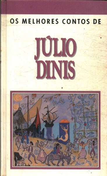 Os Melhores Contos De Júlio Dinis