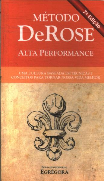 Método Derose: Alta Performance