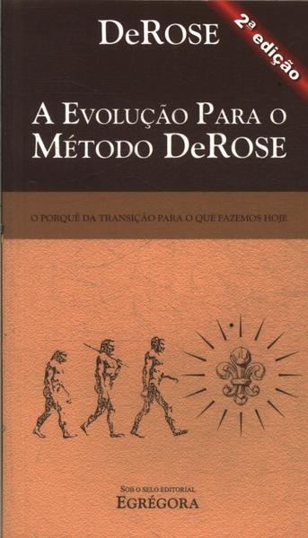 A Evolução Para O Método Derose