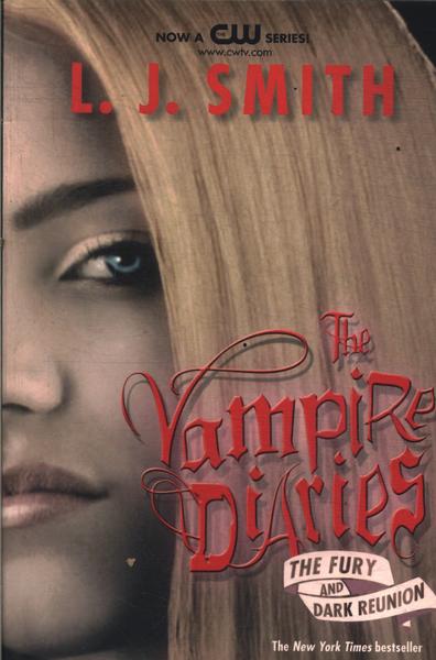 The Vampire Diaries: The Fury And Dark Reunion