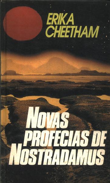 As Novas Profecias De Nostradamus