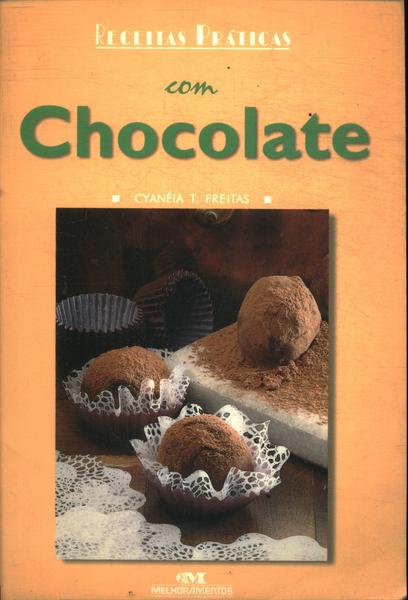 Receitas Práticas Com Chocolate
