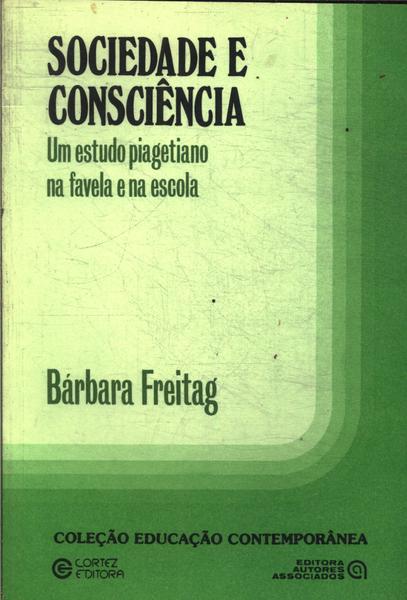 Sociedade E Consciência