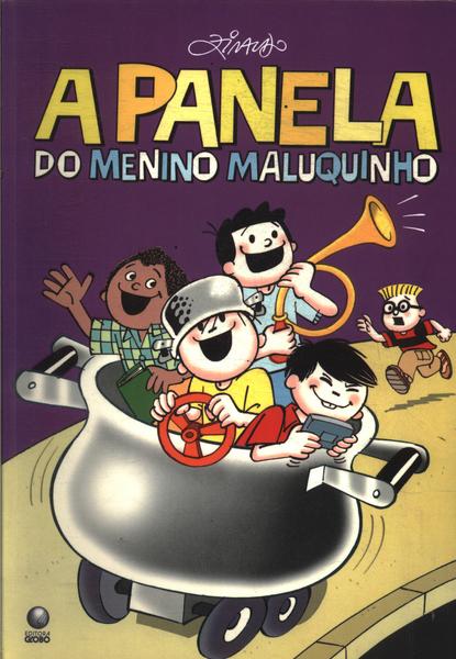 A Panela Do Menino Maluquinho
