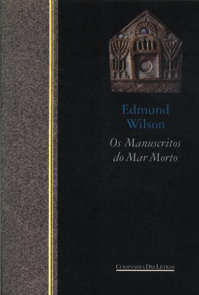 Os Manuscritos Do Mar Morto