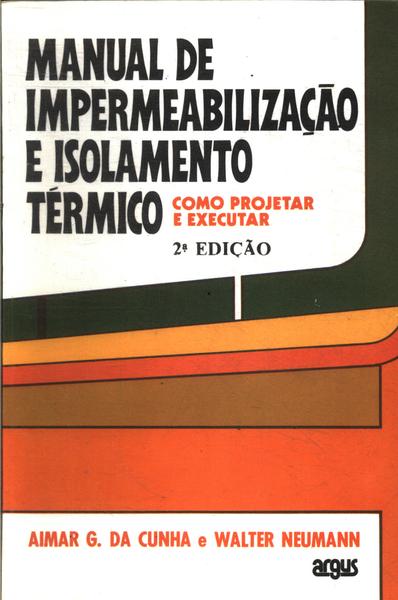 Manual De Impermeabilização E Isolamento Térmico