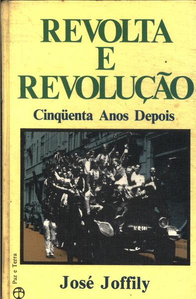 Revolta E Revolução