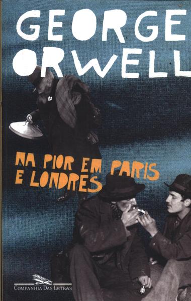 Na Pior Em Paris E Londres
